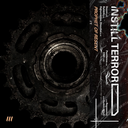 INSTILL TERROR - Prophet of Resent (EP) (2019)