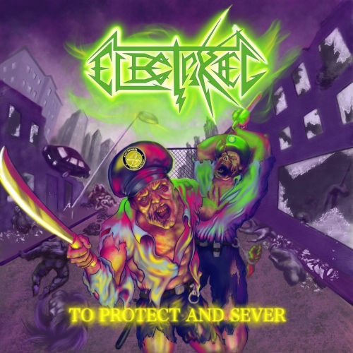 Electrikeel - To Protect and Sever (EP) (2019)