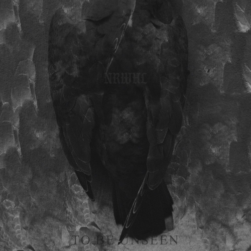 Nrwhl - To Be Unseen (EP) (2019)