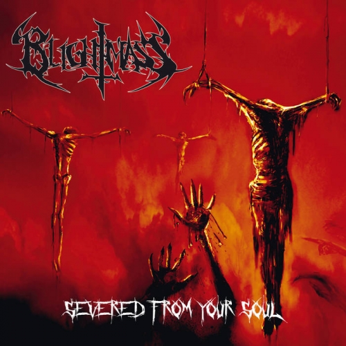 Blightmass - Severed from Your Soul (2019)