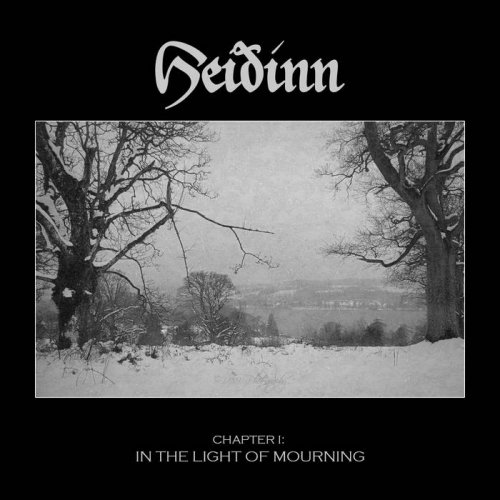 Heiðinn - Chapter I: In The Light Of Mourning (2019)