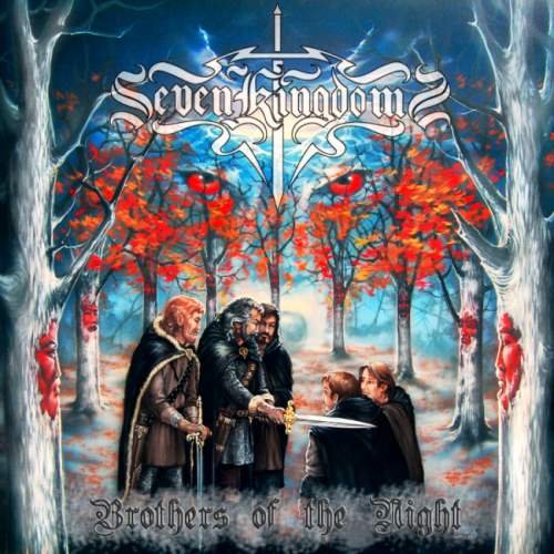 Seven Kingdoms - Вrоthеrs Оf Тhе Night (2007) [2017]