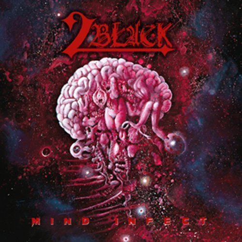 2Black - Mind Infect (2013)