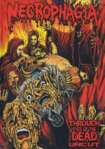 Necrophagia - Through Eyes of the Dead (2002)