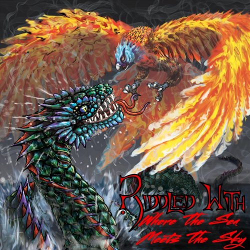 Riddled With - Where The Sea Meets The Sky (2019)