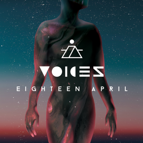 Eighteen April - Voices (2019)