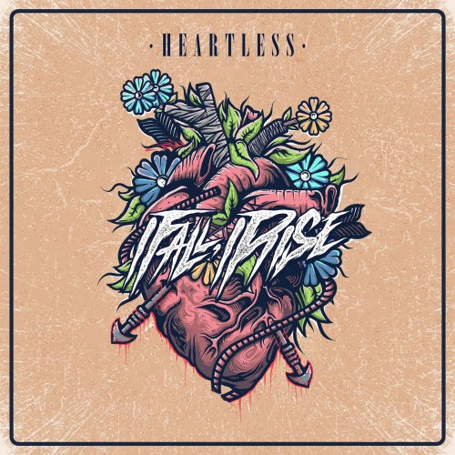 I Fall, I Rise - Heartless (2019)