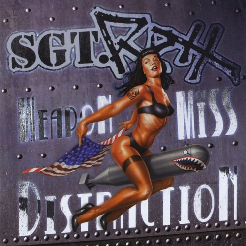 Sgt. Roxx - Weapon Of Miss Distraction (2009)