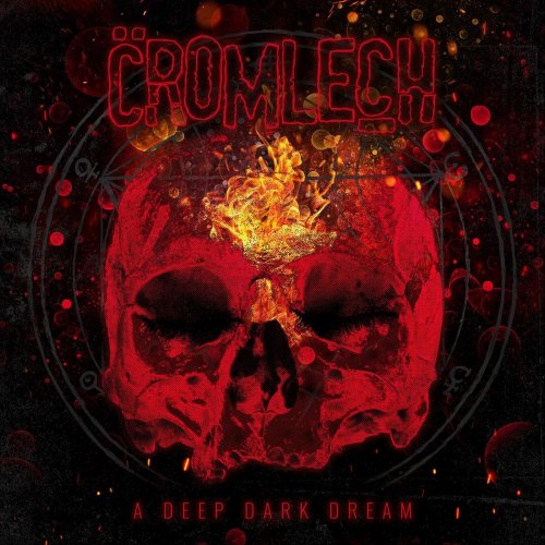 Cromlech - A Deep Dark Dream (2019)