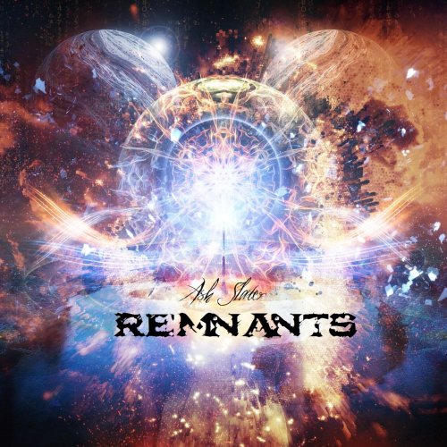 Ash Slater - Remnants (2019)