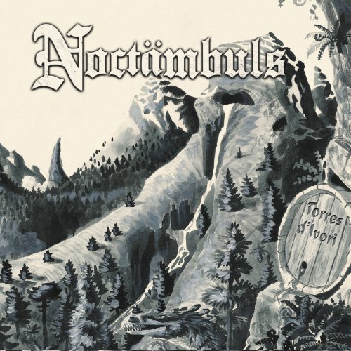 Noctämbuls - Torres D'Ivori (2019)
