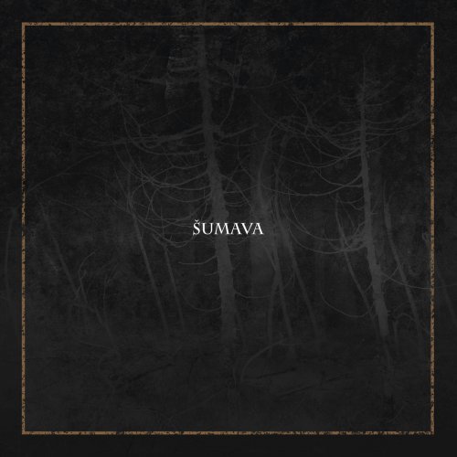 Alastor - Šumava (2019)