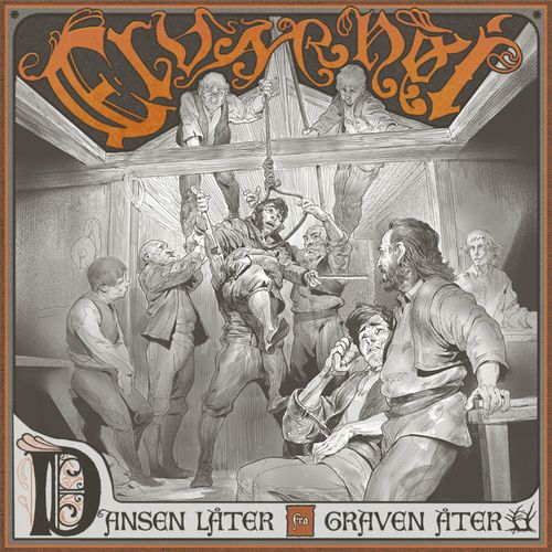 Elvarhoi - Dansen låter fra graven åter (2019)