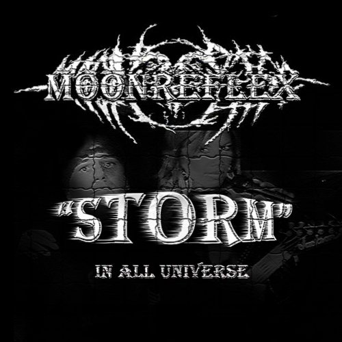 Moonreflex - Storm In All The Universe (2019)