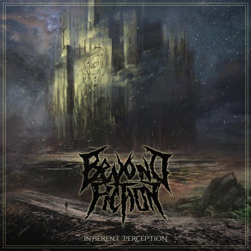 Beyond Fiction - Inherent Perception (2019)