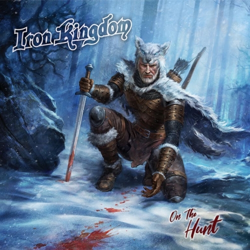 Iron Kingdom - On the Hunt (2019)