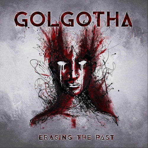 Golgotha - Erasing the Past (2019)