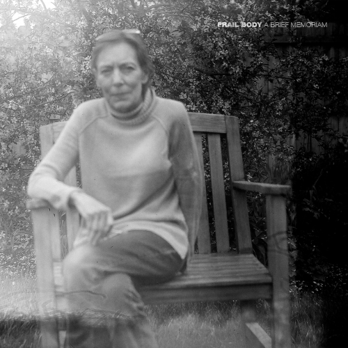Frail Body - A Brief Memoriam (EP) (2019)