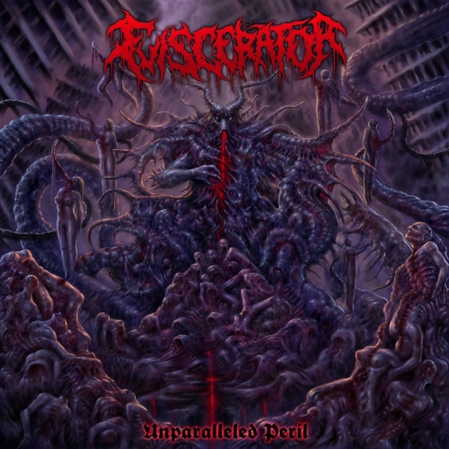 Eviscerator - Unparalleled Peril (EP) (2019)