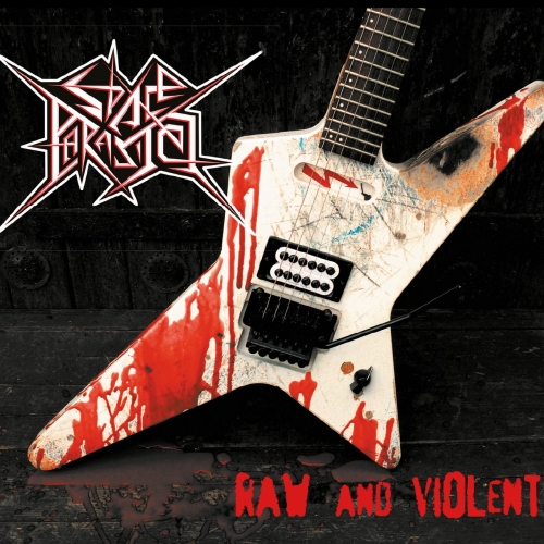 Space Parasites - Raw and Violent (2019)