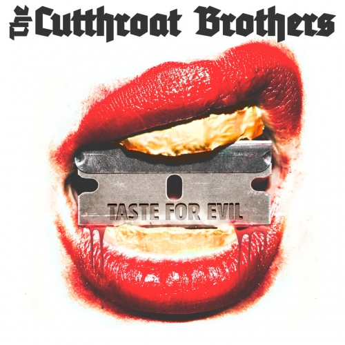 The Cutthroat Brothers - Taste for Evil (2019)