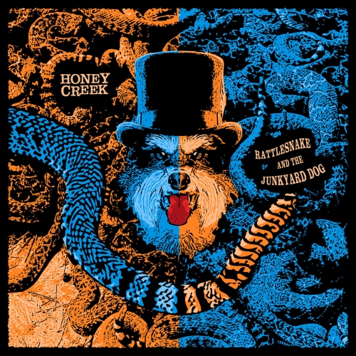 Honey Creek - Rattlesnake and the Junkyard Dog (2019)