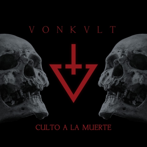 VonKvlt - Culto a la muerte (2019)
