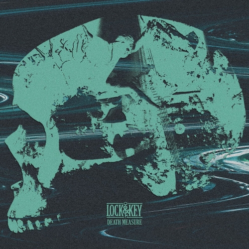 Lock & Key - Death Measure (EP) (2019)