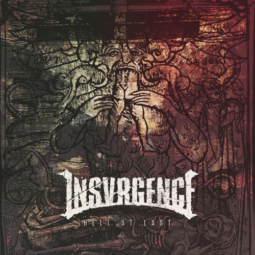 Insvrgence - Hell at Last (2019)