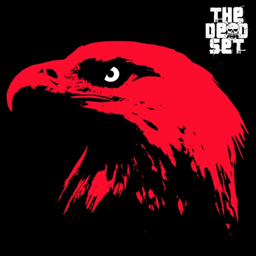 The Dead Set - The Dead Set (2019)