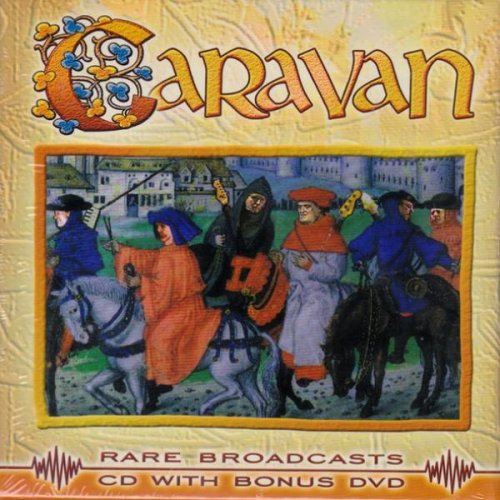 Caravan - Rare Broadcasts (2005)