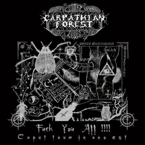 Carpathian Forest - Fuсk Yоu Аll!!! (2006)