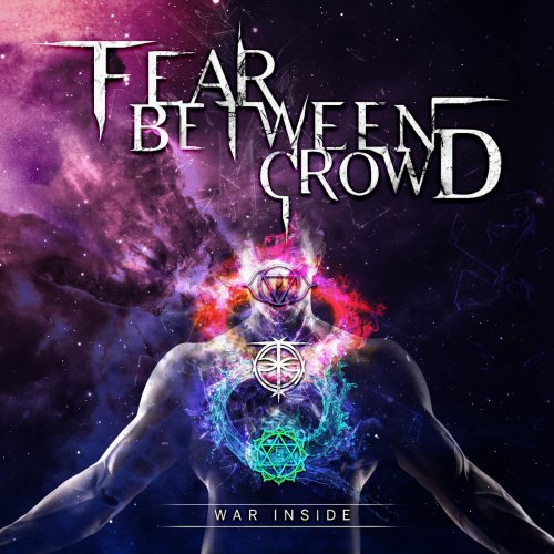 Fear Between Crowd - War Inside (2019)