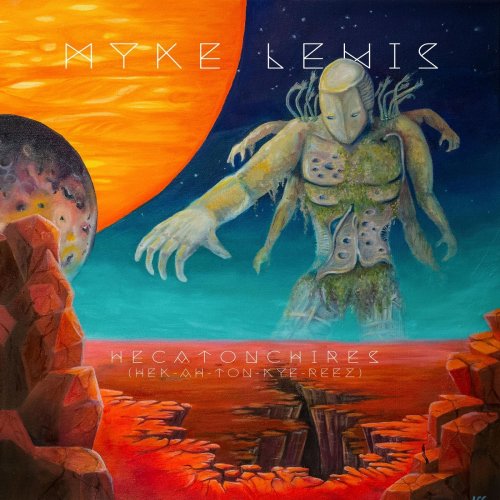 Myke Lewis - Hecatonchires (2019)