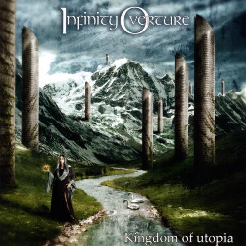 Infinity Overture - Кingdоm Оf Utорiа (2009)