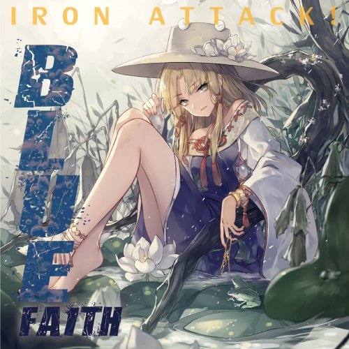 Iron Attack! - Blue Faith (2019)