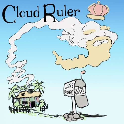 Cloud Ruler - God's House (2019)