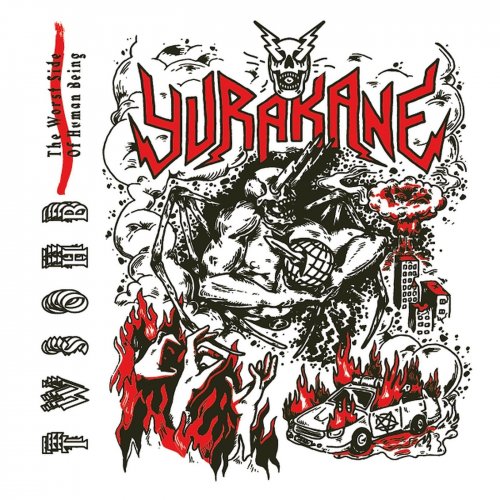 Yurakane - The Worst Side Of Human Being (2019)