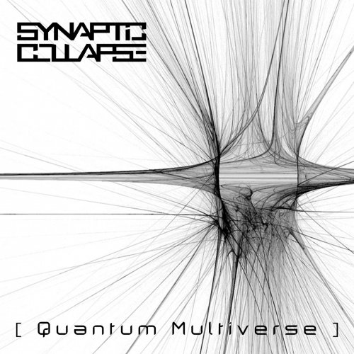 Synaptic Collapse - Quantum Multiverse (2019)