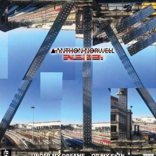 Anthon Norwell Experiment - Under My Dream... Or My Skin (2019)