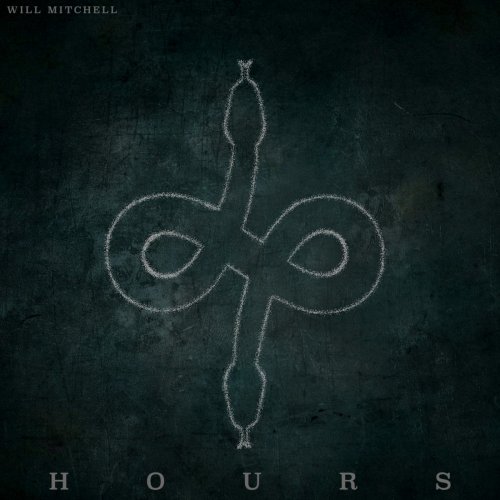Will Mitchell - Hours (2019)