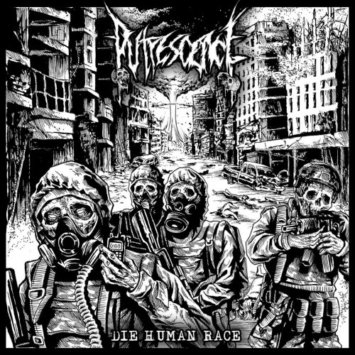 Putrescence - Die Human Race (2019)