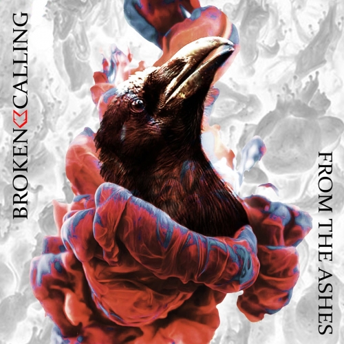 Broken Calling - From the Ashes (EP) (2019)