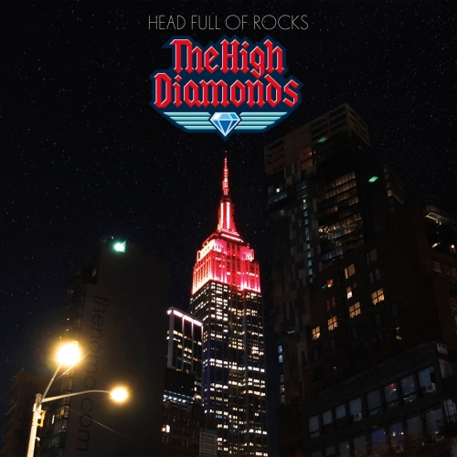 The High Diamonds - Head Full of Rocks (2019)
