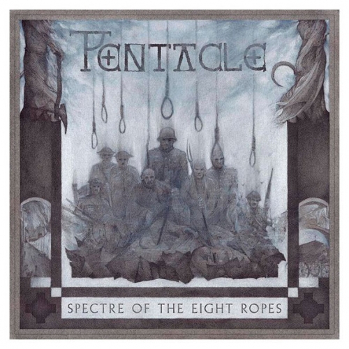 Pentacle - Spectre of the Eight Ropes (2019)