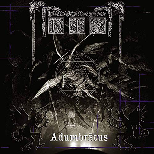 Haeresiarchs Of Dis - Adumbrātus (2019)
