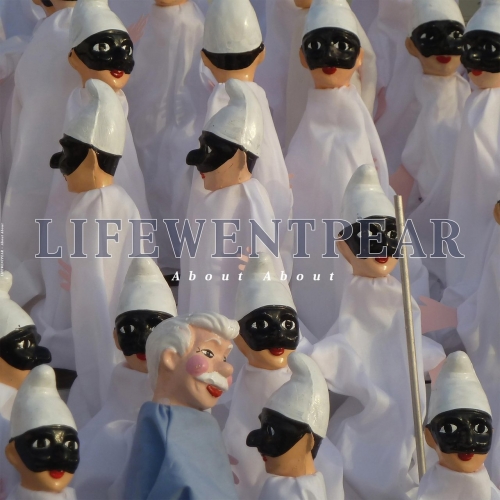 Lifewentpear - About About (2019)