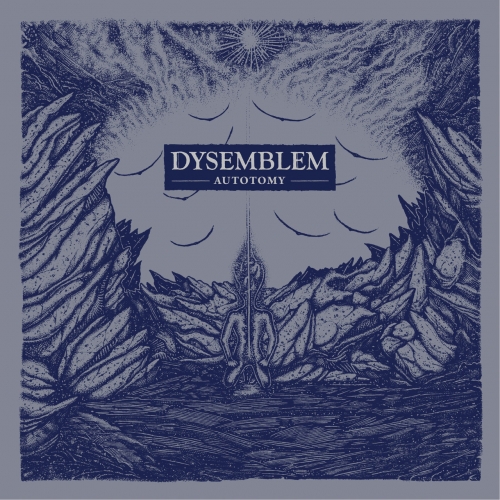 Dysemblem - Autotomy (2019)