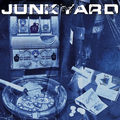 Junkyard - Old Habits Die Hard (2019)