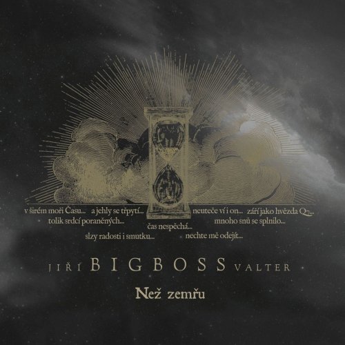 Jiří BigBoss Valter - Než Zemřu (2019)